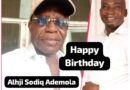 Elaloro Celebrates Sodiq Ademola on Birthday, Praises Leadership in Surulere Elaloro Celebrates Sodiq Ademola on Birthday, Praises Leadership in Surulere